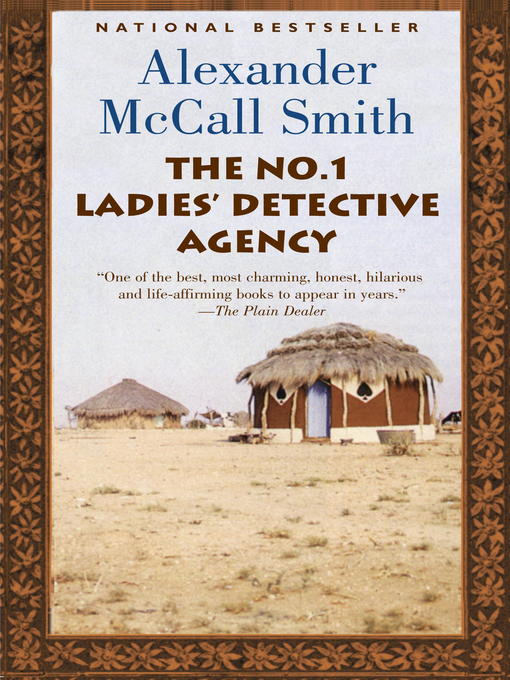 Title details for The No. 1 Ladies' Detective Agency by Alexander McCall Smith - Available